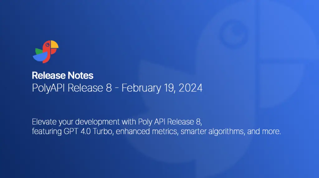 PolyAPI Release 8