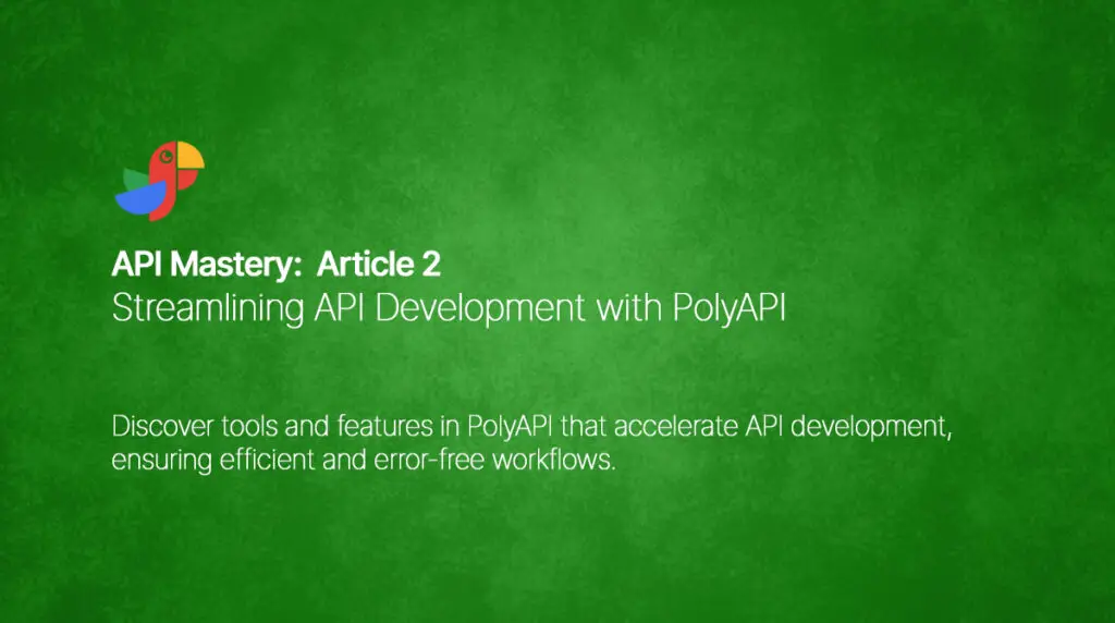 Poly API Mastery series - Part 2