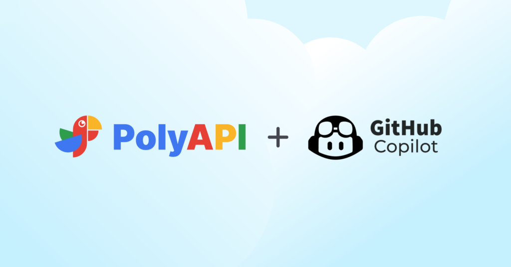 GitHub Copilot and PolyAPI