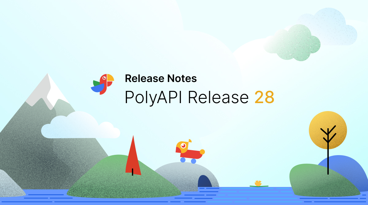 PolyAPI Release Notes 28 December 11th, 2025